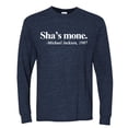 thumbnail image 2 of Black and Proud Sha's Mone. Michael Jackson 1987 Mens Long Sleeve Shirt, Vintage Heather Navy, Large, 2 of 3