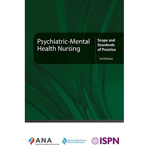 Pre-Owned Psychiatric-Mental Health Nursing: Scope and Standards of Practice, 3rd Edition, 9781947800977, 1947800973, Paperback, 3 edition
