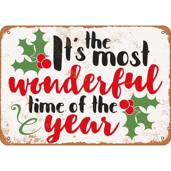 7 x 10 METAL SIGN - The Most Wonderful Time Of the Year Holly Christmas - Vintage Rusty Look