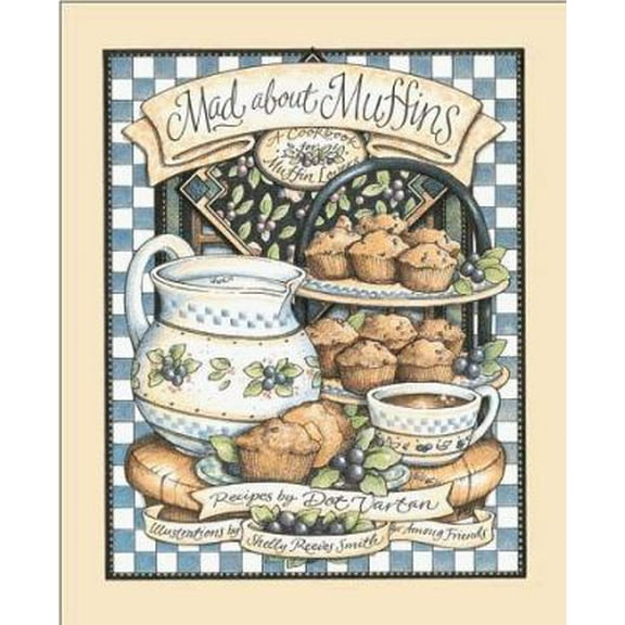 Pre-Owned Mad About Muffins: A Cookbook for Muffin Lovers (Hardcover) 0836269942 9780836269949