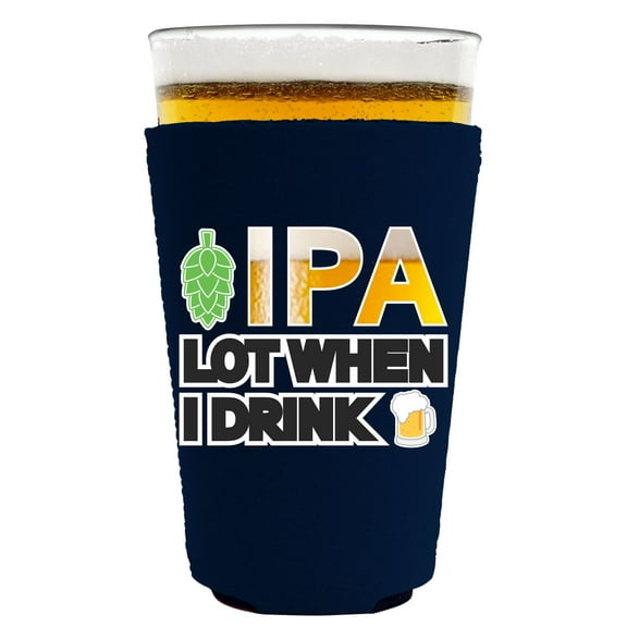 IPA Lot When I Drink Beer Pint Glass Coolie (Navy)