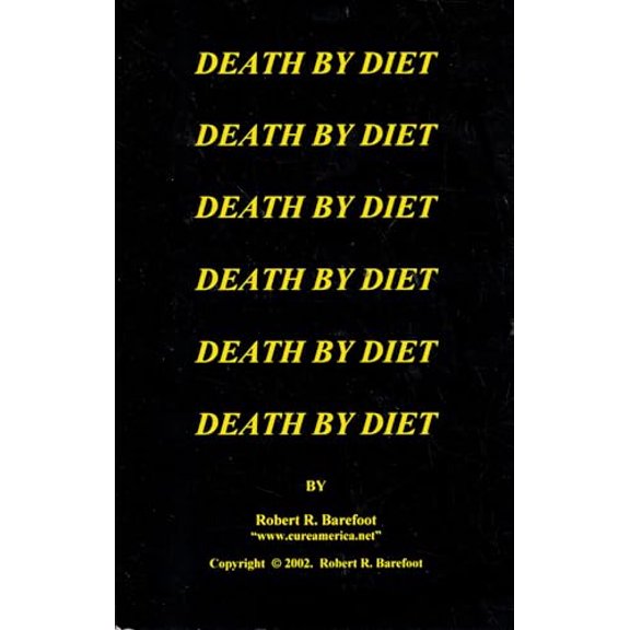 Pre-Owned Death by Diet (Paperback) 0963370332 9780963370334