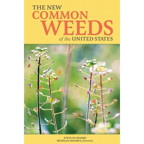 The New Common Weeds of the United States, (Paperback)