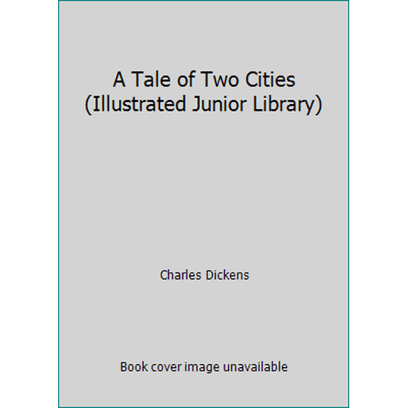 Pre-Owned A Tale of Two Cities (Illustrated Junior Library) (Hardcover) 044806023X 9780448060231