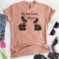 thumbnail image 2 of My Butt Hurts Chocolate Bunny Shirt, Unisex Women's Men's Shirt, Easter Shirt, Chocolate Rabbit Cute Shirt, Heather Sunset, XX-Large, 2 of 6