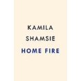 thumbnail image 1 of Home Fire, Kamila Shamsie Couverture Rigide, 1 of 1