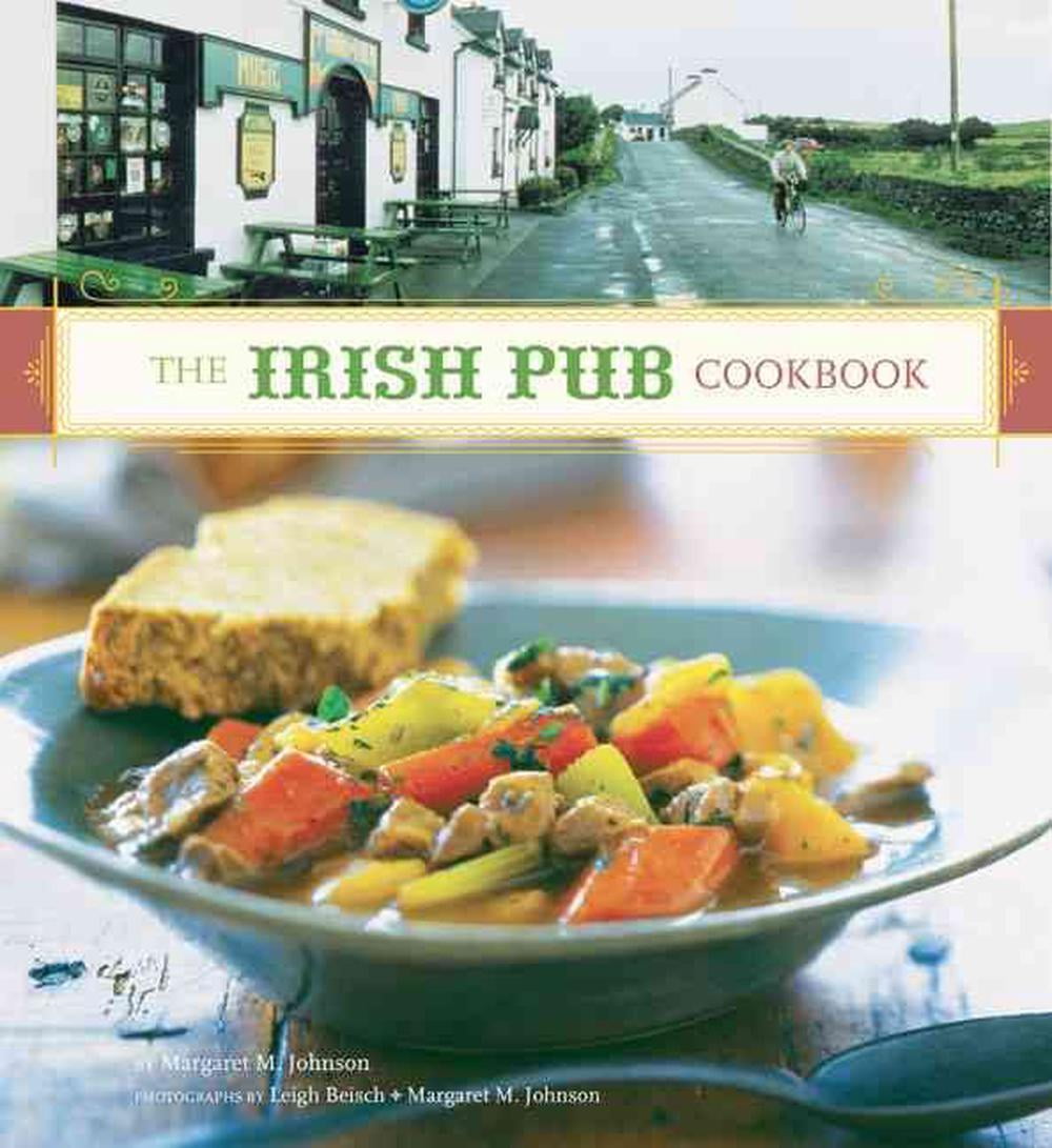 The Irish Pub Cookbook (irish Cookbook, Book on Food from Ireland