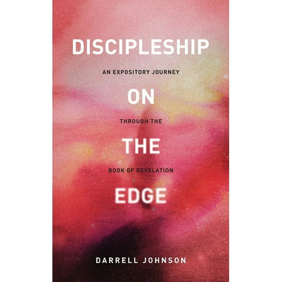 Discipleship on the Edge, (Hardcover)