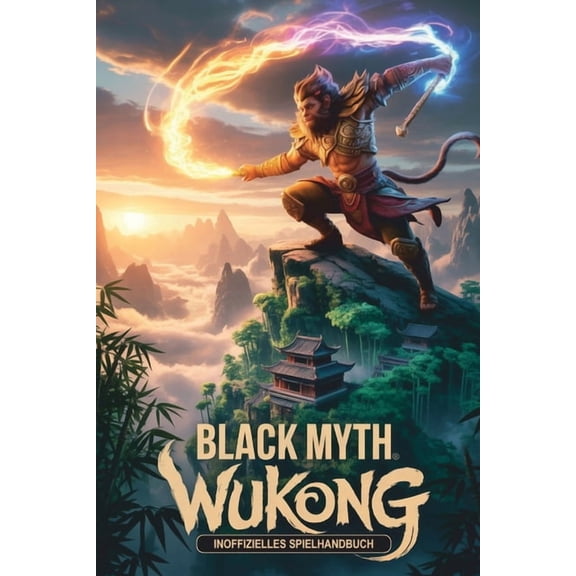 Inoffizielles Spielhandbuch fÃ¼r BLACK MYTH WUKONG, (Paperback)