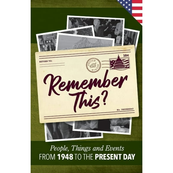 Milestone Memories Remember This?: People, Things and Events from 1948 to the Present Day (US Edition), Book 14, (Paperback)