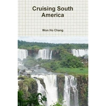 Pre-Owned Cruising South America (Paperback)