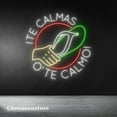 thumbnail image 2 of Glowneon Te Calmas O Te Calmo Neon Sign, Te Calmas O Te Calmo Led Light, Neon For Latina Mom, 2 of 4
