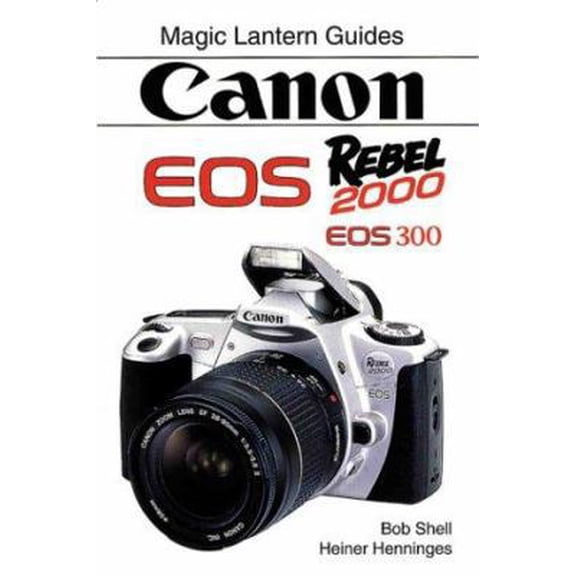 Pre-Owned CANON EOS Rebel 2000 (Paperback) 1883403626 9781883403621