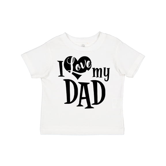 Inktastic I Love My Dad Boys or Girls Toddler T-Shirt