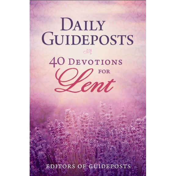 Pre-Owned Daily Guideposts: 40 Devotions for Lent (Paperback) 0310350220 9780310350224