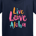thumbnail image 4 of Inktastic Live Love Aloha Youth T-Shirt, 4 of 5