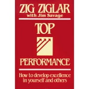 Pre-Owned Top Performance (Hardcover 9780800714758) by Zig Ziglar, Jim Savage