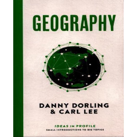 Geography: Ideas in Profile
