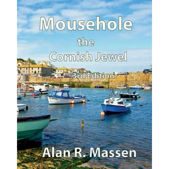 Mousehole the Cornish Jewel - Paperback