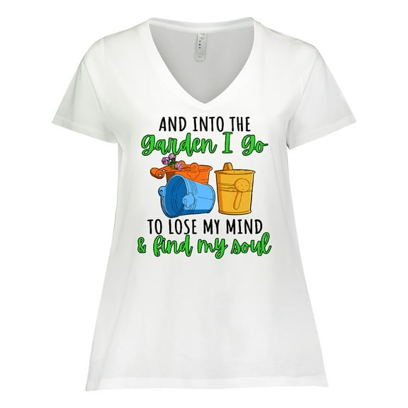 Inktastic And into the Garden I Go to Lose My Mind and Feed My Soul Women's Plus Size V-Neck T-Shirt