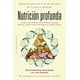 thumbnail image 1 of Nutricion Profunda Ediciones Obelisco Catherine Shanahan, 1 of 2