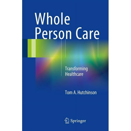 UPC: 9783319590042 | Whole Person Care: Transforming Healthcare (Paperback)