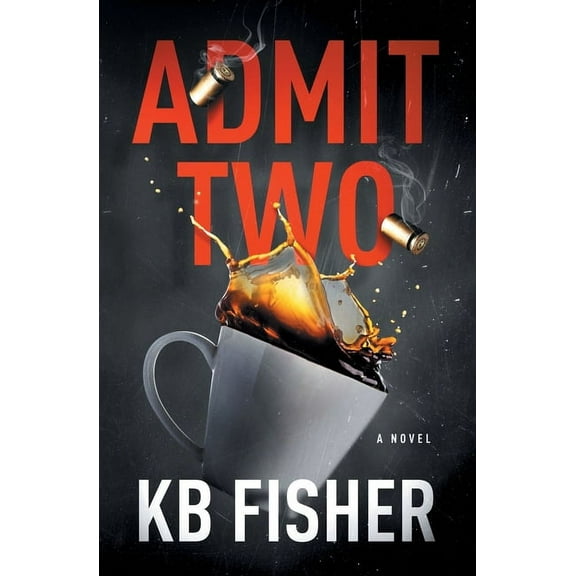 Admit Two (Paperback)