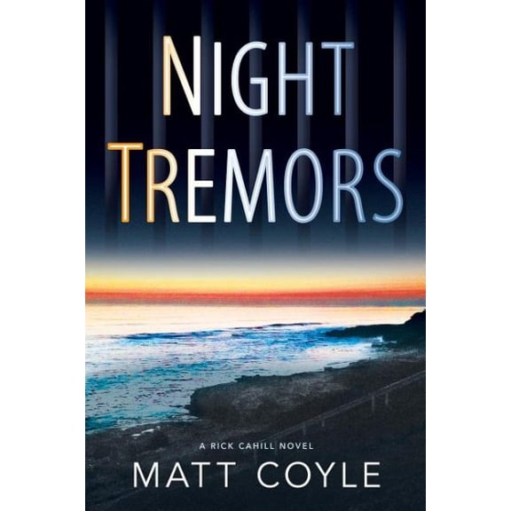 Rick Cahill Thrillers: Night Tremors (Series #2) (Paperback)