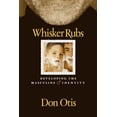 thumbnail image 1 of Pre-Owned Whisker Rubs: Developing the Masculine Identity (Hardcover) 0899571174 9780899571171, 1 of 1