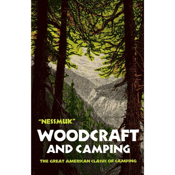 Woodcraft and Camping, (Paperback)