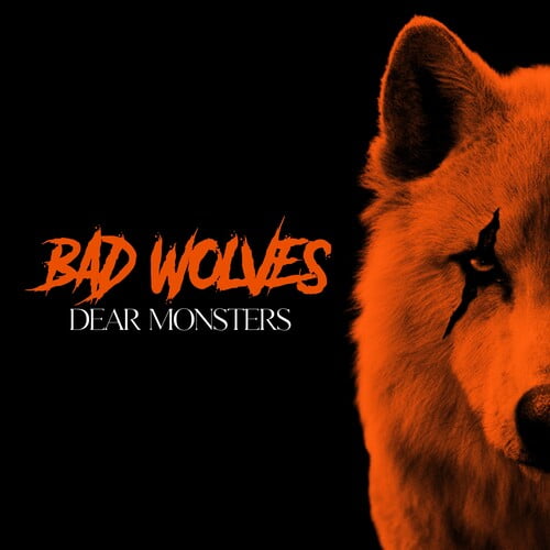 Bad Wolves - Dear Monsters (Spotify) - Music & Performance - CD