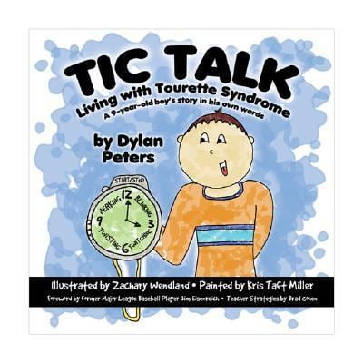 Pre-Owned Tic Talk: Living with Tourette Syndrome: A 9-Year-Old Boy's Story in His Own Words (Hardcover) 1589850513 9781589850514