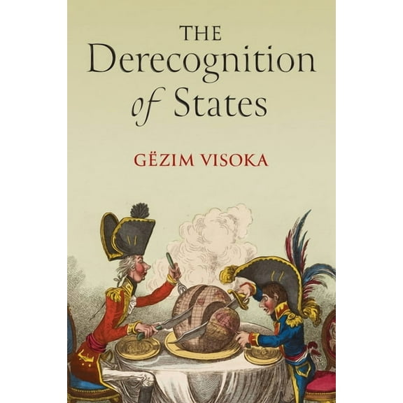 The Derecognition of States, (Paperback)