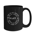 thumbnail image 4 of Psalms 91 God is My Refuge and My Fortress Under His Wings I Will Find Shelter Coffee Mug, 4 of 5