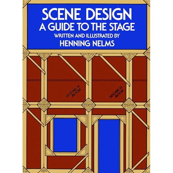 Pre-Owned Scene Design: A Guide to the Stage (Paperback) 0486231534 9780486231532