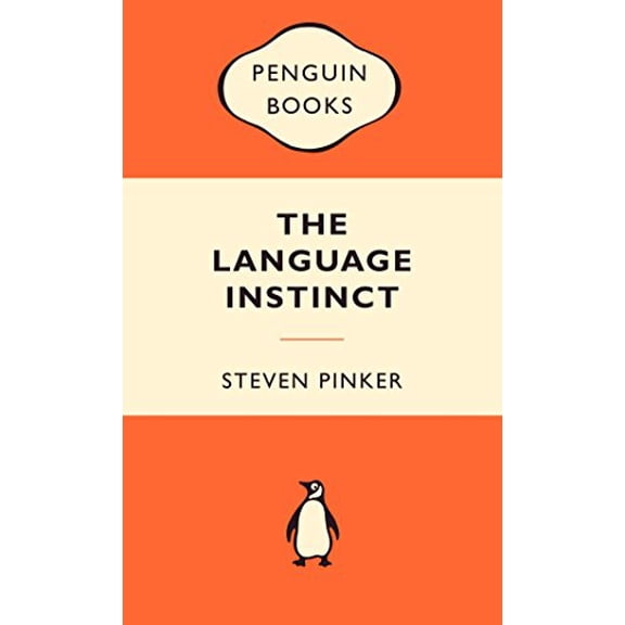 Pre-Owned The Language Instinct: How the Mind Creates Language (Paperback) 0141037652 9780141037653