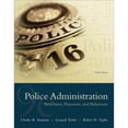 thumbnail image 1 of Pre-Owned Police Administration: Structures, Processes, and Behavior (Paperback) by Charles Swanson, Leonard Territo, Robert Taylor, 1 of 1