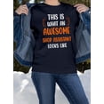 thumbnail image 2 of Awesome Shop Assistant Sweatshirt Women -Smartprints Designs, Female 4X-Large, 2 of 4