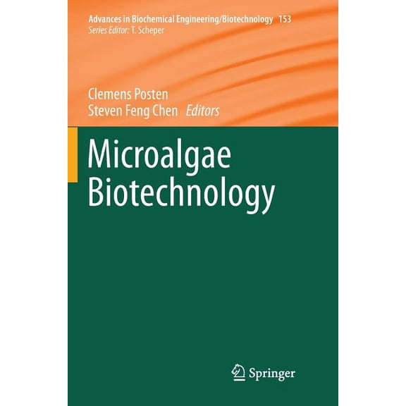 Advances in Biochemical Engineering & Microalgae Biotechnology, Book 153, (Paperback)