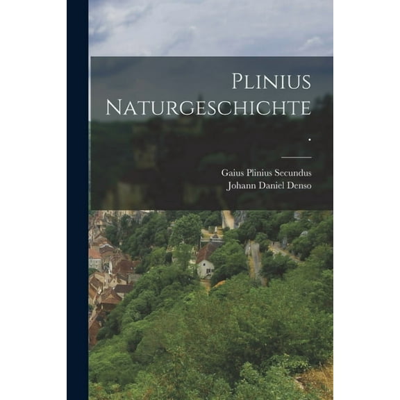 Plinius Naturgeschichte. (Paperback)