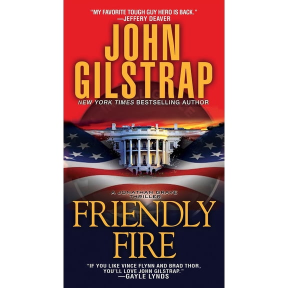 Jonathan Grave Thriller: Friendly Fire (Series #8) (Paperback)