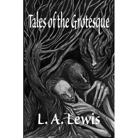 Tales of the Grotesque, (Hardcover)