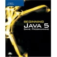 thumbnail image 1 of Pre-Owned Beginning Java 5 Game Programming (Paperback) 1598631500 9781598631500, 1 of 1