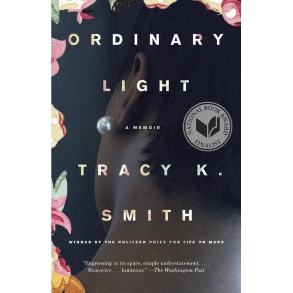 Pre-Owned Ordinary Light: A Memoir (Paperback) 0345804074 9780345804075