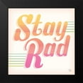 thumbnail image 2 of June, Dina 15x15 Black Modern Framed Museum Art Print Titled - Stay Rad I, 2 of 5