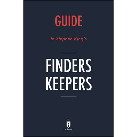 Guide to Stephen King’s Finders Keepers by Instaread -