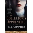 thumbnail image 1 of Pre-Owned The Collector's Apprentice (Hardcover) 1616203587 9781616203580, 1 of 1