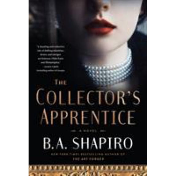 Pre-Owned The Collector's Apprentice (Hardcover) 1616203587 9781616203580