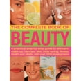thumbnail image 2 of Pre-Owned The Complete Book of Beauty: A Practical Step-By-Step Guide to Skincare, Make-Up, Haircare, Diet, Body Toning, Fitness, Health and Vitality with Ov (Paperback) 184476916X 9781844769162, 2 of 2