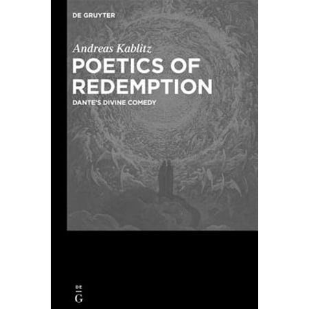 Pre-Owned Poetics of Redemption: Dante s Divine Comedy (Hardcover)